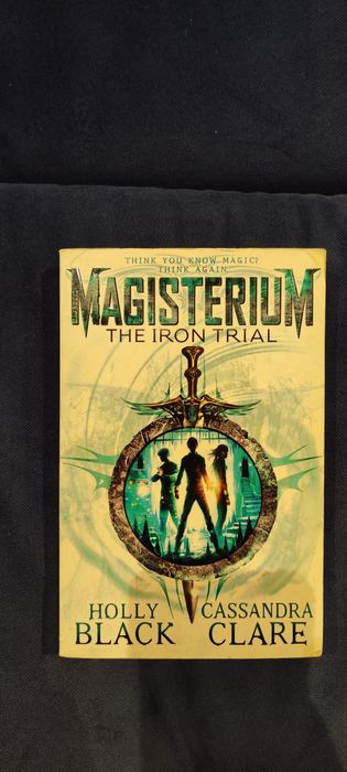 Magisterium - the Iron Trial