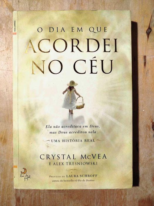 O Dia em que Acordei no Céu de Crystal McVea