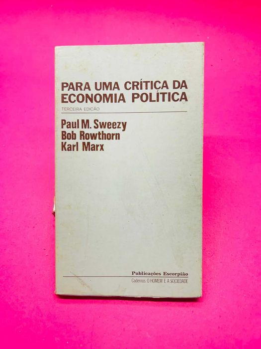 Para Uma Crítica da Economia Política — Karl Marx e outros
