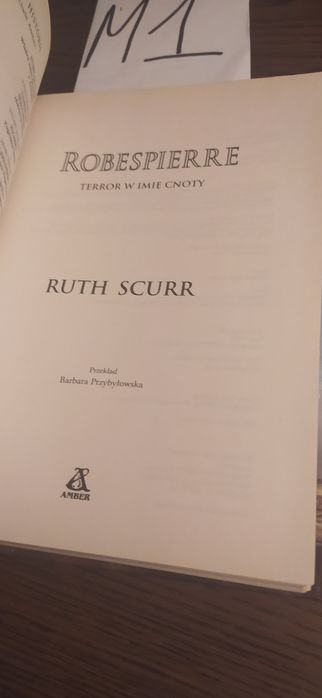 Robespierre terror w imię cnoty Ruth Scurr