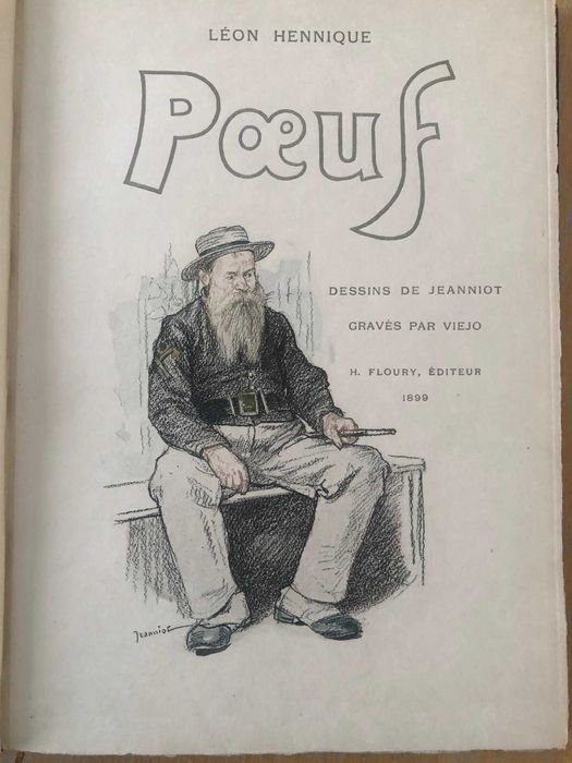 1.ª EDIÇÃO NUMERADA (N.º 20). Léon Hennique/Jeanniot - "Poeuf". 1899