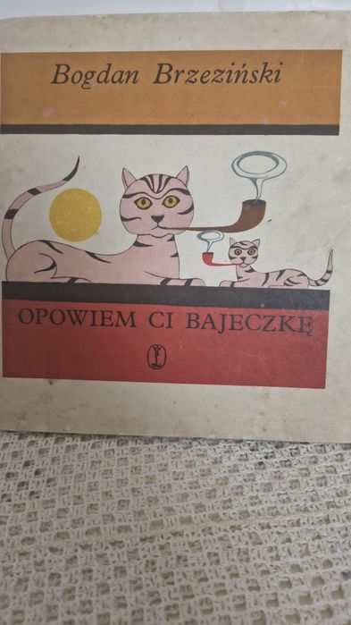 Opowiem ci bajeczkę Bogdan Brzeziński ilustrowana  Kazimierz Mikulski