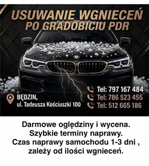Usuwanie wgnieceń po gradobiciu PDR / naprawa wgniotek po gradzie BĘDZIN , Dąbrowa Górnicza , Sosnowiec , Czeladź