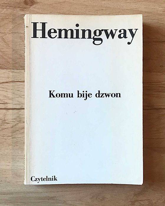 Komu bije dzwon Ernest Hemingway +