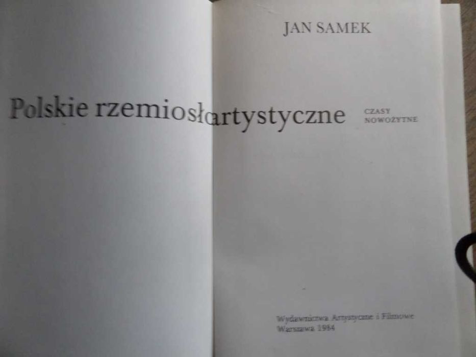 Polskie rzemiosło artystyczne Jan Samek Czasy nowożytne