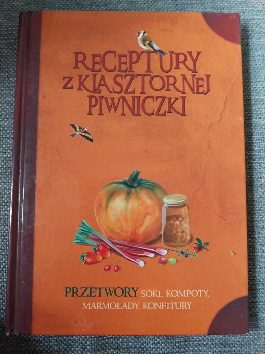Receptury z klasztornej piwniczki