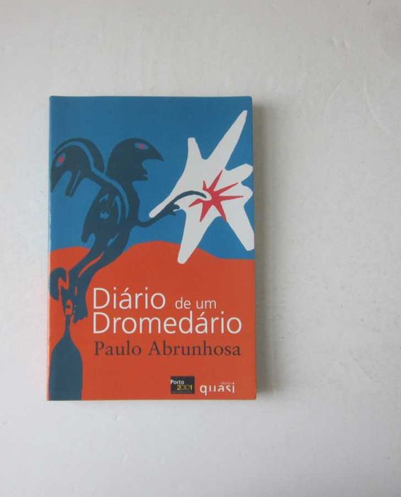 Paulo Abrunhosa - DIÁRIO DE UM DROMEDÁRIO
