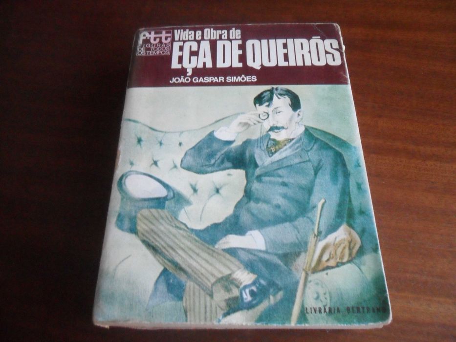 "Vida e Obra de Eça de Queirós" de João Gaspar Simões - 2ª Edição 1973