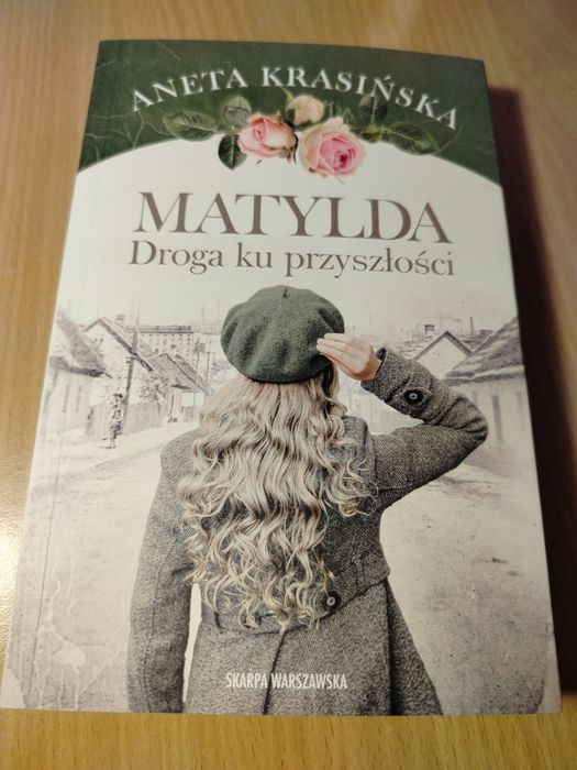 MATYLDA Dorga ku przyszłości Aneta Kraśnika