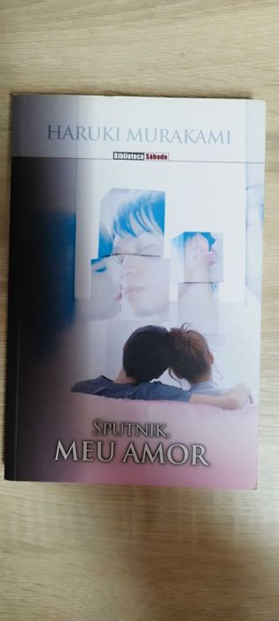 Haruki Murakami - Sputnik, Meu Amor
