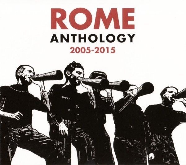 Rome - Anthology CD (kompilacja)(Neofolk) (nowa, folia)