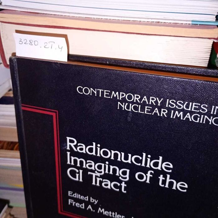 Radionuclide Imaging of the GI Tract. Fred A. Mettler, Jr.