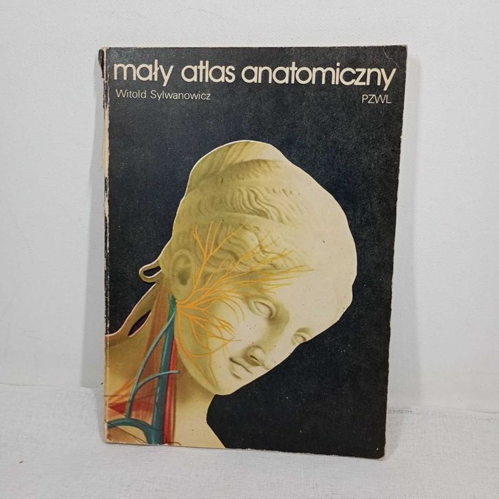 Mały atlas anatomiczny. Witold Sylwanowicz