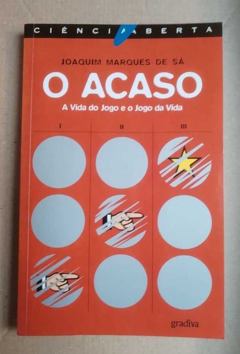 O Acaso: A Vida do Jogo e o Jogo da Vida