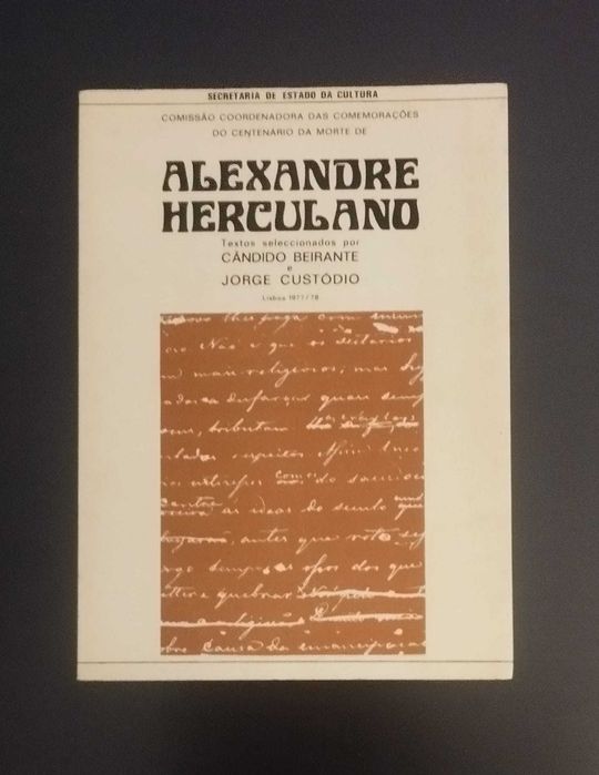 Comissão Coordenadora das Comemorações do Centenário da Morte de Alexandre Herculano (Publicado em 1977/78)