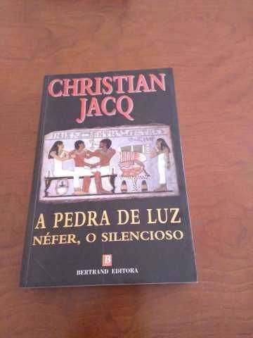 Christian Jacq - A Pedra de luz Néfer, o silencioso