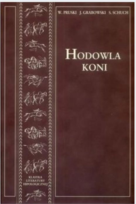 Hodowla Koni, Waclaw Pruski cz.1 i cz.2 UNIKAT, Skarb dla Koniarzy