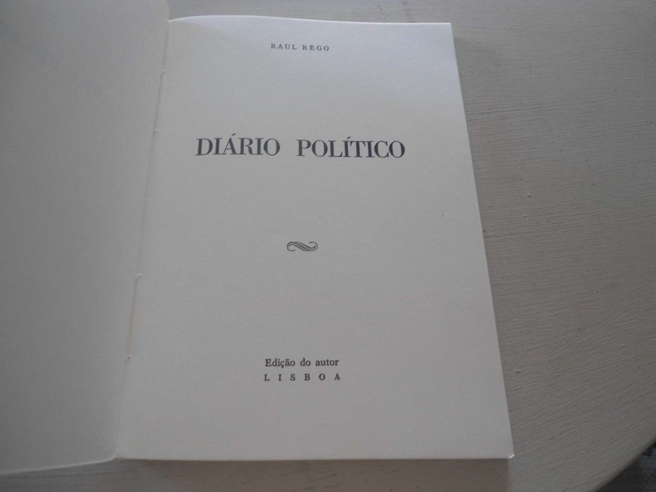 Diário Político por Raul Rêgo