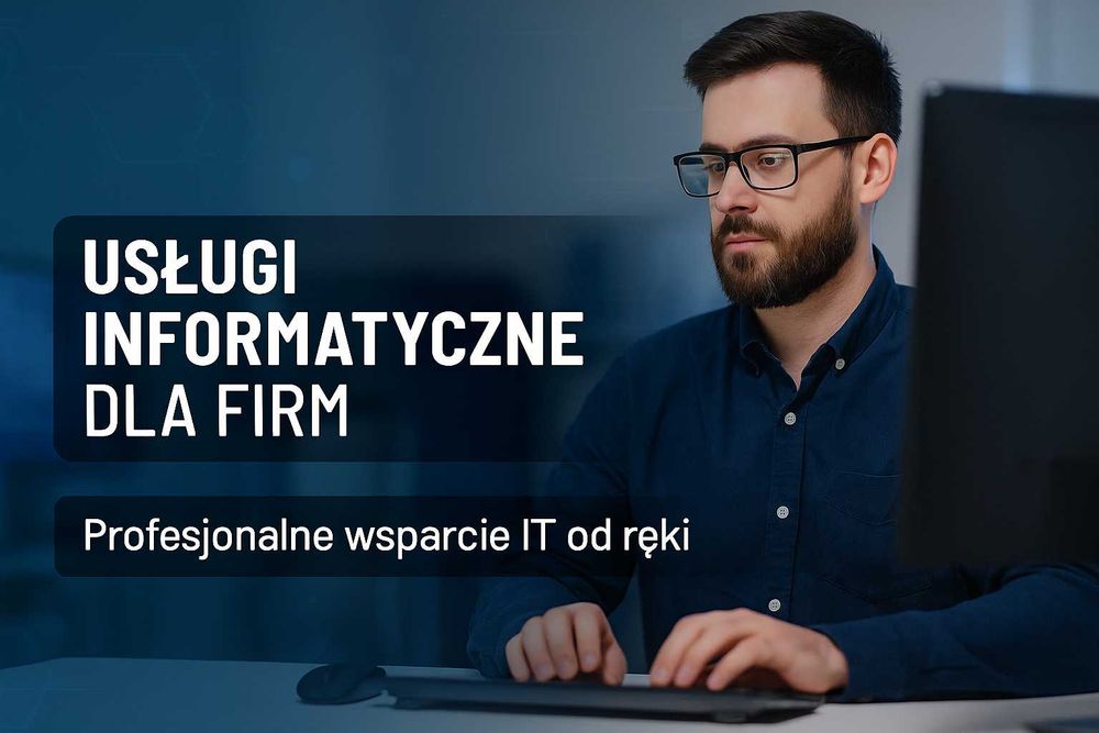 Informatyk - serwis, sieci, administracja, usługi IT