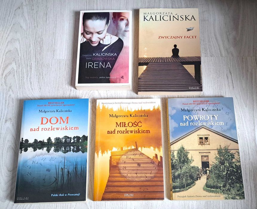 5x Małgorzata Kalicińska Dom nad rozlewiskiem + Miłość nad rozlewiskiem + Powroty nad Rozlewiskiem + Zwyczajny facet  + Irena Basia Grabowska