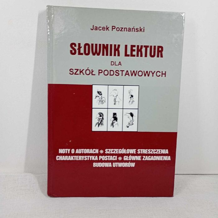 Słownik lektur dla szkół podstawowych. Jacek Poznański