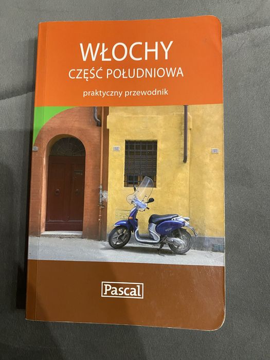 Włochy część południowa. Pascal. Praktyczny przewodnik