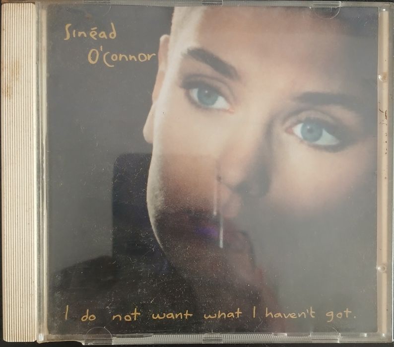 CD Sinead O'Connor - I Do Not Want What I Haven't Got