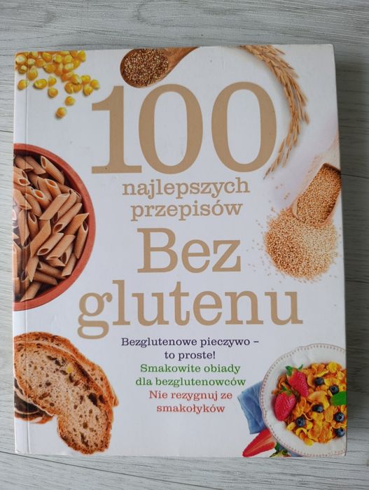 100 najlepszych przepisów bez glutenu