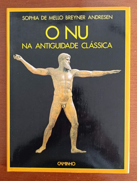 O Nu na Antiguidade Clássica - Sophia de Mello Breyner Andresen