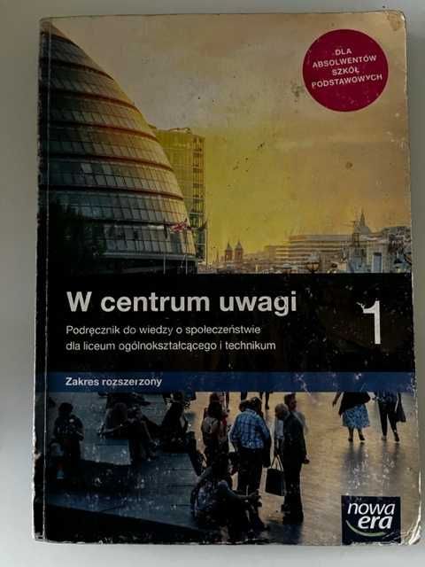 W centrum uwagi. WOS. klasa 1  Nowa era Zakres rozszerzony