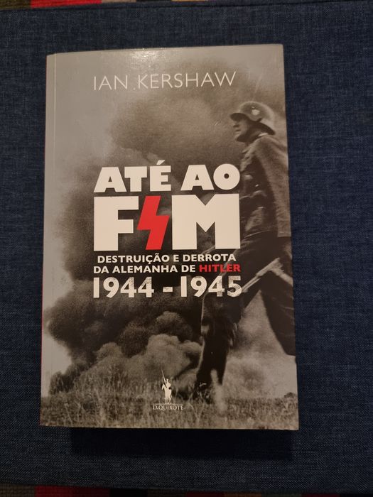 Até ao Fim- Ian Kershaw