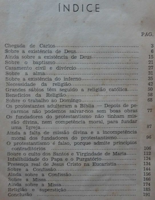 O Que Pode Um Aldeão em Favor da Fé de Deodato Maria da Silva - Ano Edição 1962