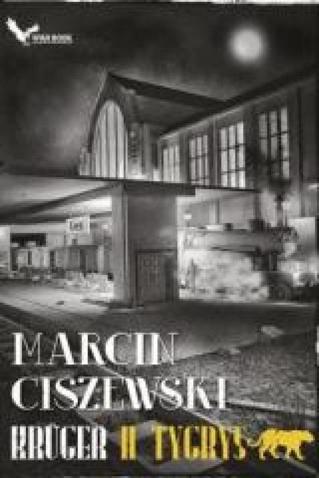 Kruger T.2 Tygrys War Book Marcin Ciszewski Rok wydania: 2016, oprawa: