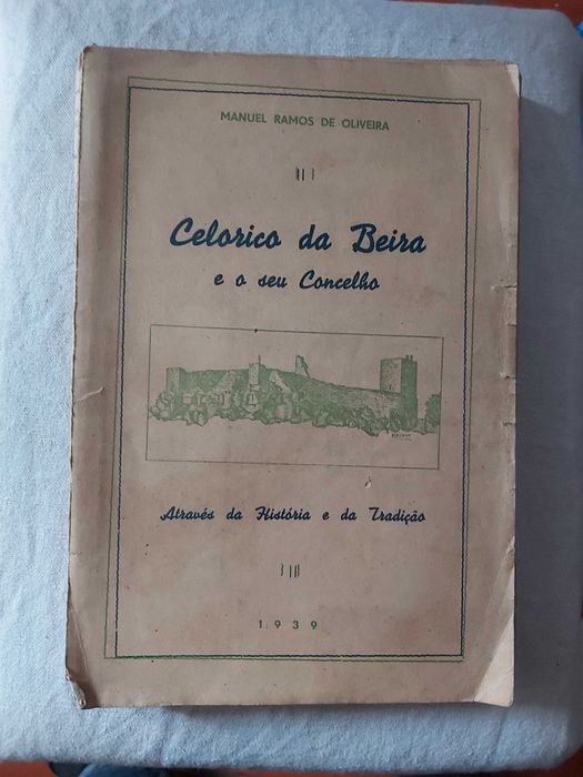 Celorico da Beira e o seu concelho, de Manuel Ramos de Oliveira