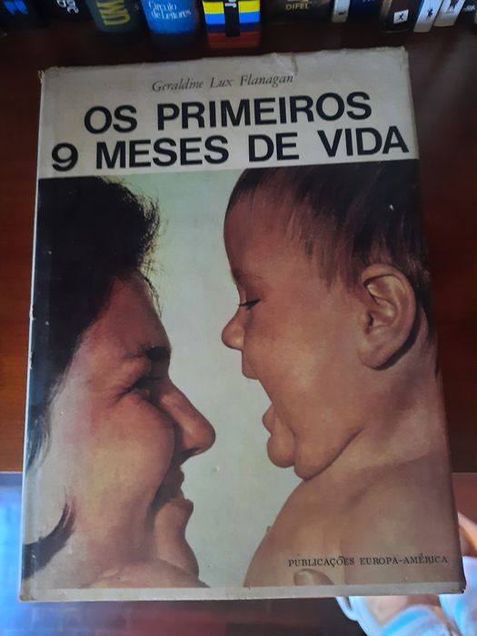 A Psicologia da Criança e Os primeiros 9 Meses de Vida