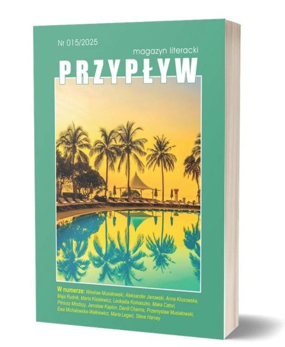 Przypływ nr 15 Wydawnictwo Po Godzinach praca zbiorowa Rok wydania: