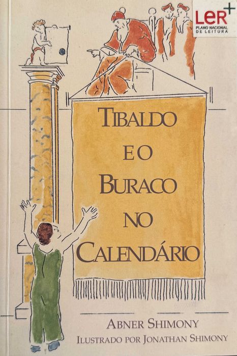 Tibaldo e o Buraco no Calendário, de Abner Shimony