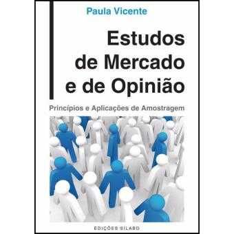 Estudos de Mercado e de Opinião - Paula Vicente