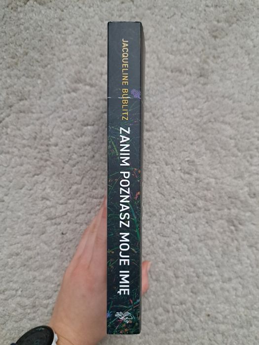 Zanim poznasz moje imię Jacqueline Bublitz