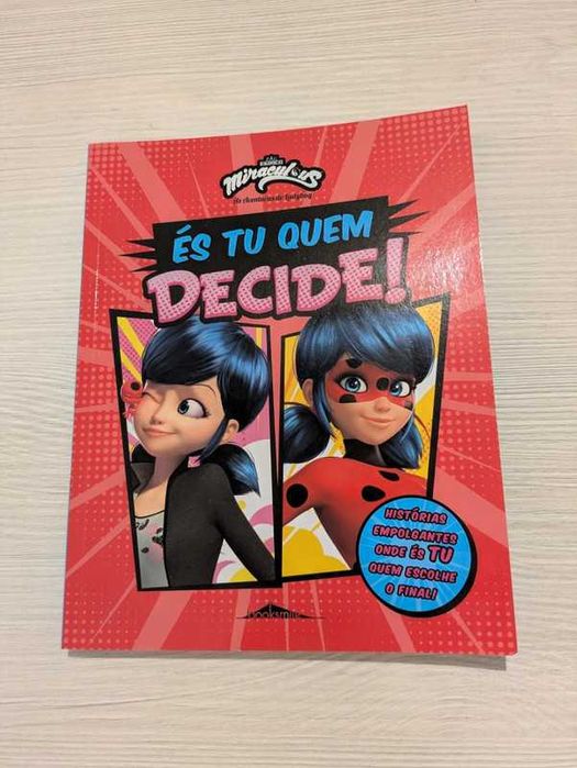 Livro Miraculous: As Aventuras de Ladybug - És Tu Quem Decide! (Novo)