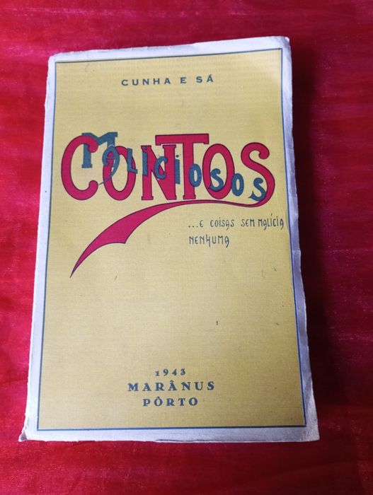 Cunha e Sá - Contos Maliciosos (1.ª edição 1945 - Pôrto)