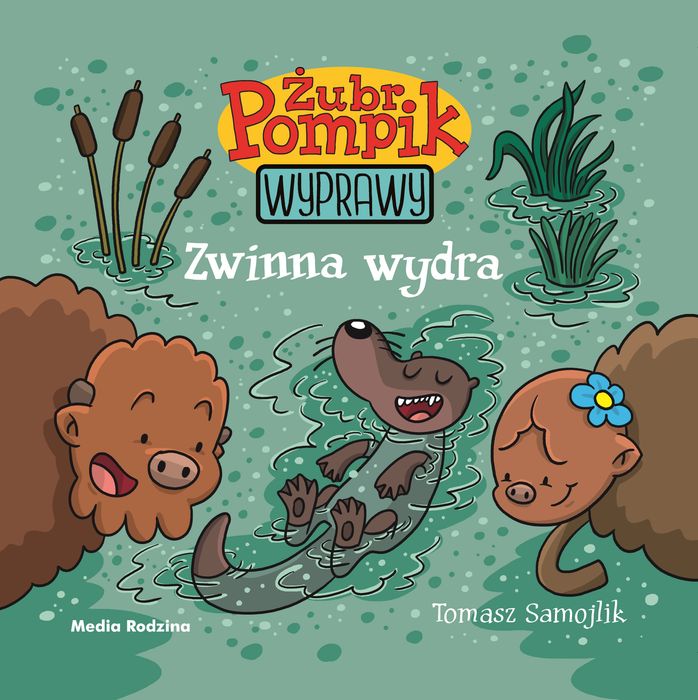 Zwinna wydra. Żubr Pompik. Wyprawy. Nowy Produkt