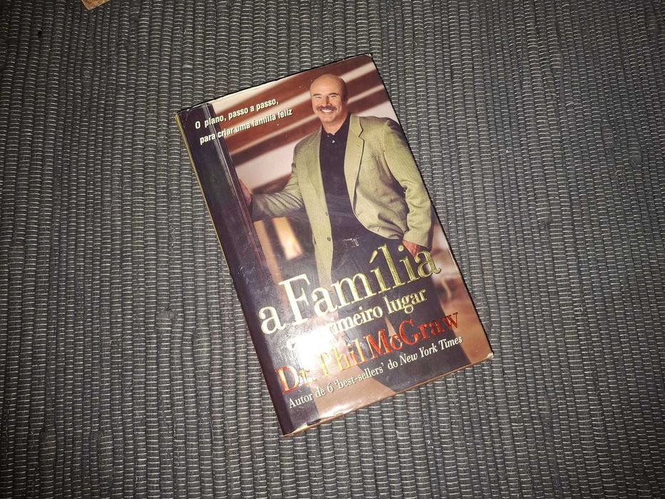 LIVRO A Família em Primeiro Lugar – Dr. Phil McGraw