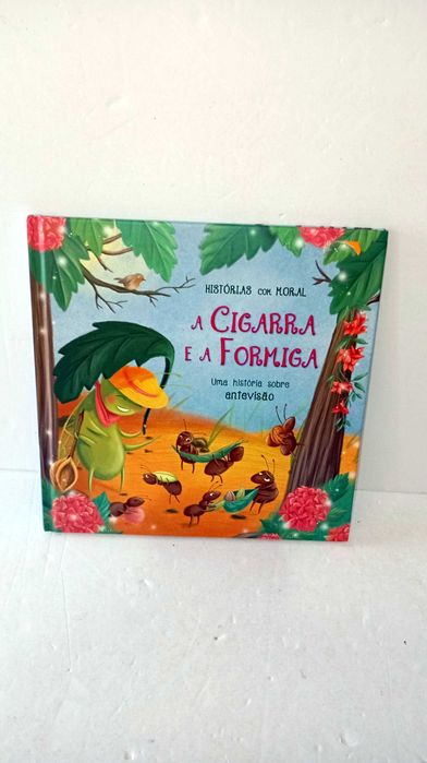 A Cigarra e a Formiga - Histórias com Moral