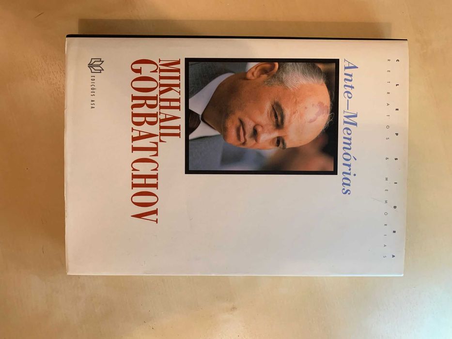 Ante-Memórias - Mikhail Gorbatchov