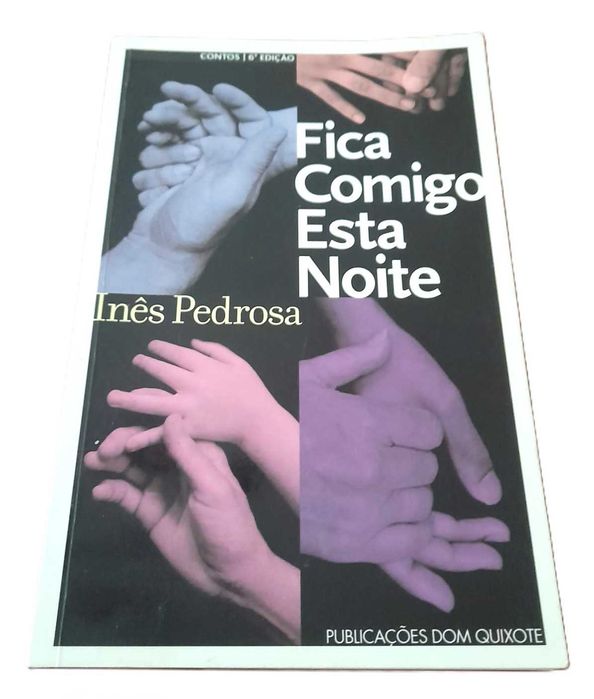 Fica Comigo esta Noite, de Inês Pedrosa