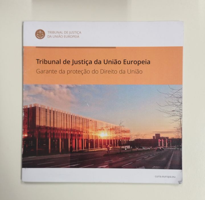 Tribunal de Justiça da União Europeia: Garante da proteção do Direito da União