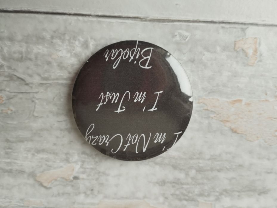 Pszypinka im not crazy i just bipolar