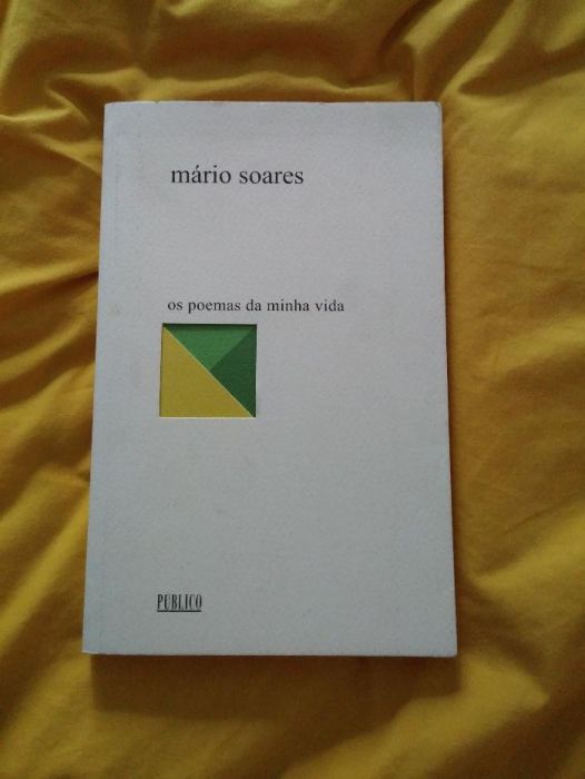 Os poemas da minha vida - Mário Soares