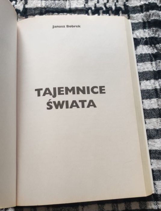 Janusz Bobrek - Tajemnice świata